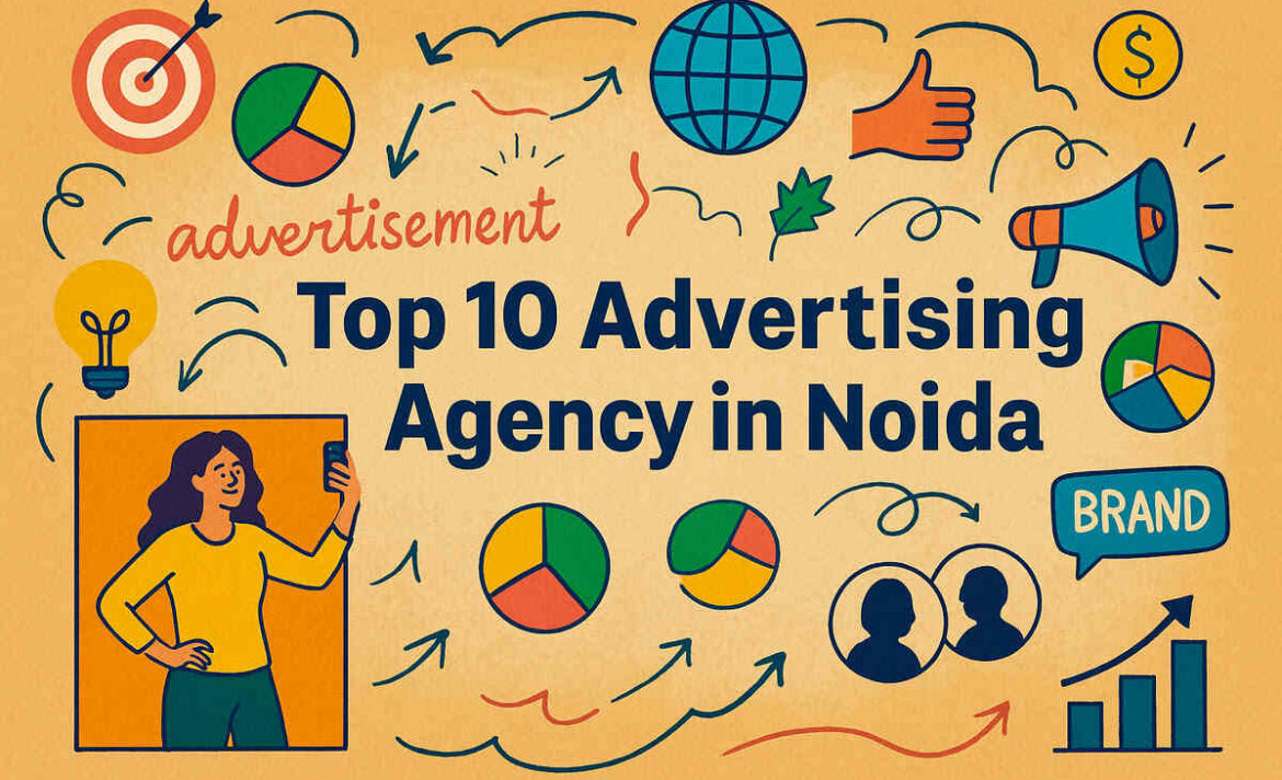 Top 10 Advertising Agency in Noida