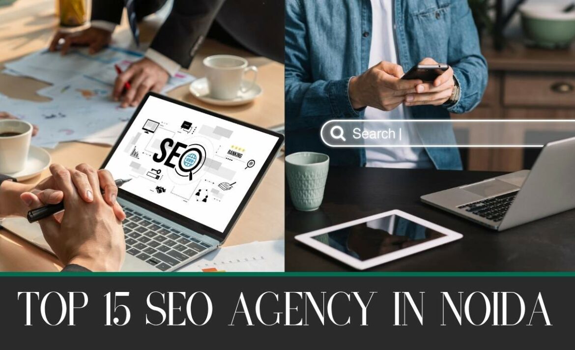 Top 15 SEO Agency In Noida- Garage Collective Agency- Best Digital Marketing Agency in Noida